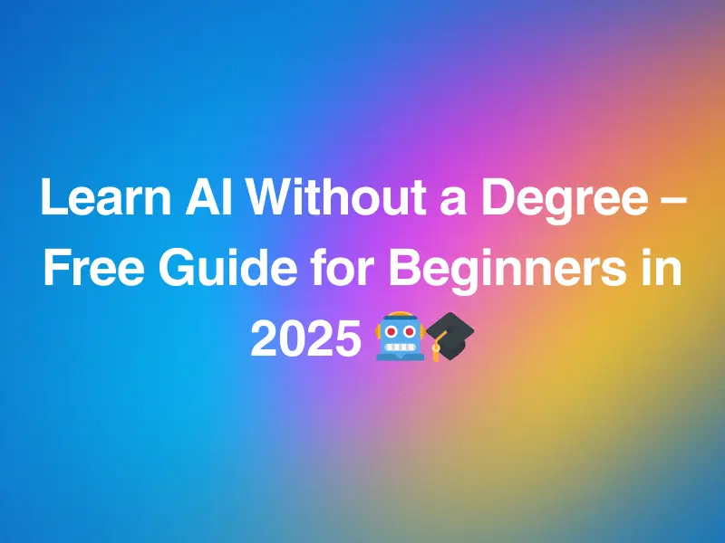 Learn AI Without a Degree β Free Guide for Beginners in 2025 π€π 4 Want to learn AI without a degree? Discover free courses, tools, and strategies to master AI skills and land tech jobs β no formal education needed. 💻🔧 β